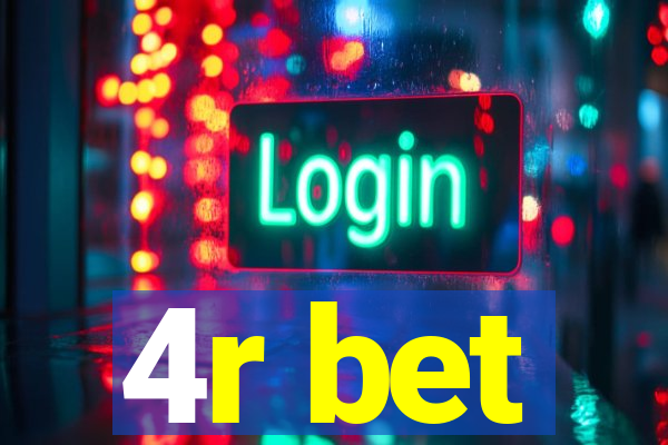 4r bet